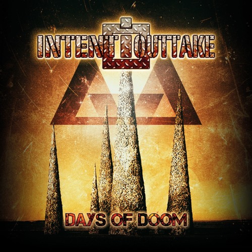 IntentOuttake - Days of Doom.jpg